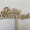 Boldog születésnapot (veľký) – Zápich na tortu